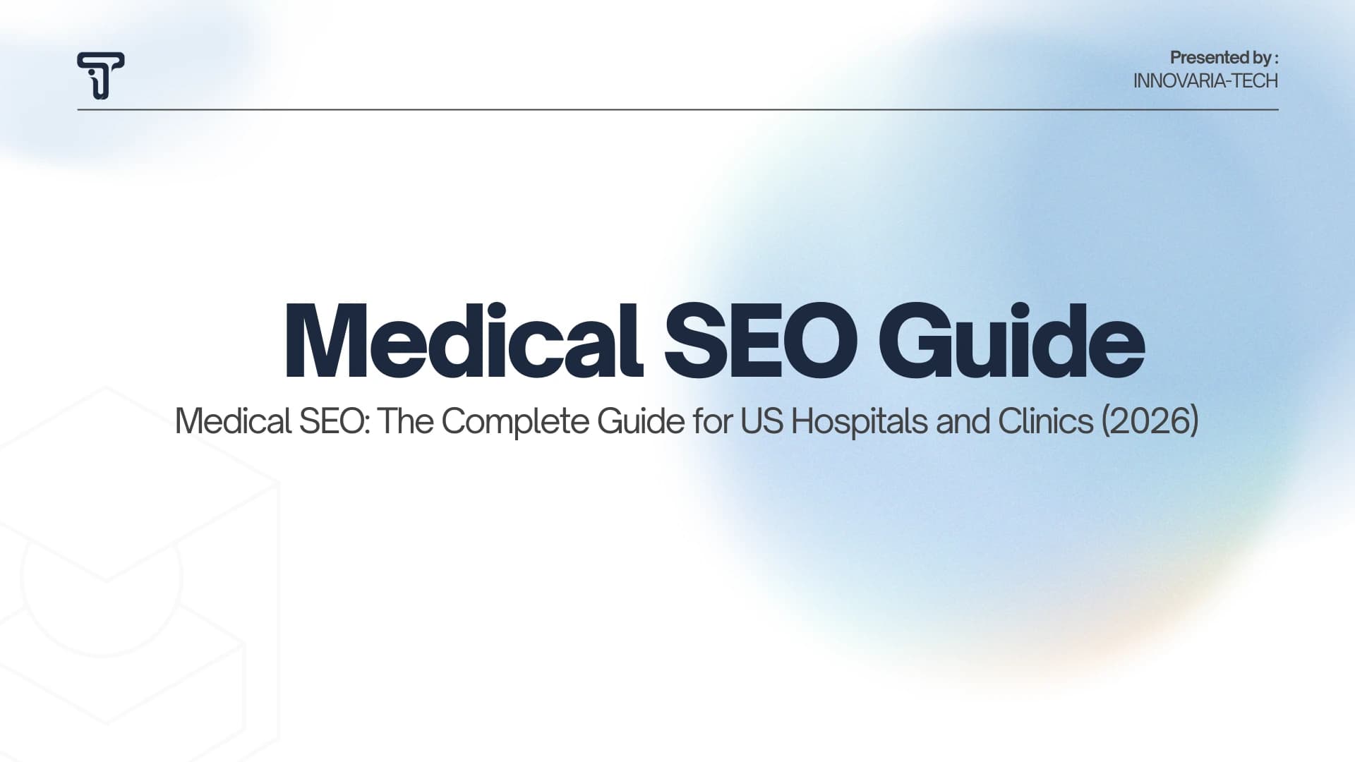 Medical SEO: The Complete Guide for US Hospitals and Clinics (2026)